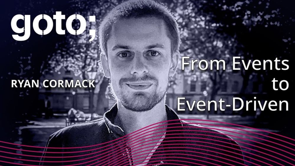 Shifting Gears: From Events to Event-Driven • Ryan Cormack • GOTO 2024