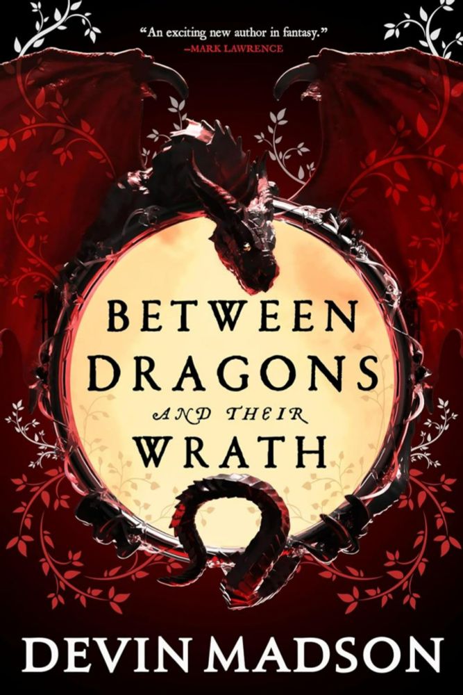 ARC REVIEW: BETWEEN DRAGONS AND THEIR WRATH OR WHERE IS THE HYPE??