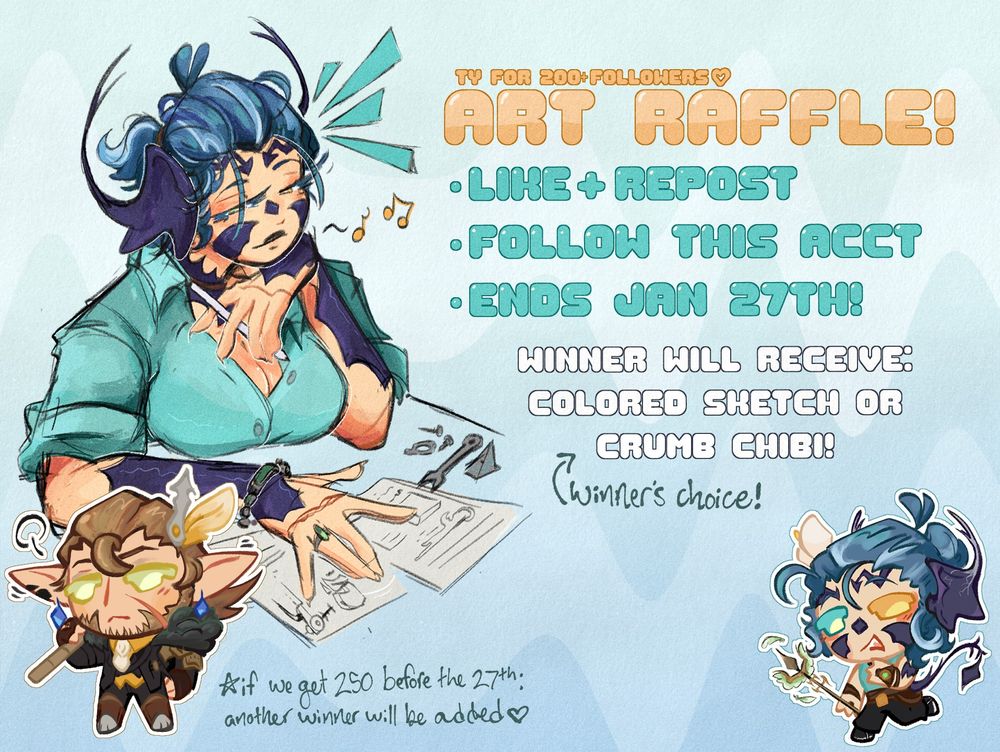 ty for 200+ followers
Art Raffle
•like + repost
•follow this account 
•ends Jan 27th
winner will receive: colored sketch OR crumb chibi (winner’s choice!)

If we get 250 followers before the 27th: another winner will be added