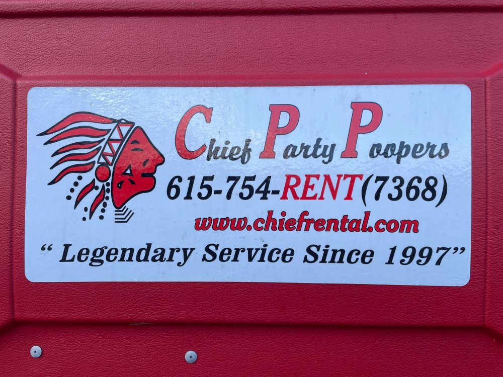 Chief Party Poopers , brand porta potty
