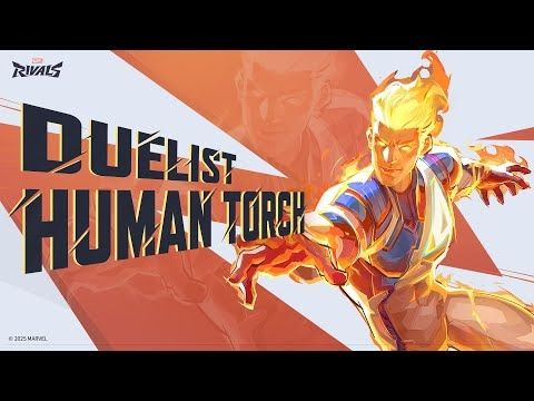 Human Torch: Hottest Hero In Town | Character Reveal | Marvel Rivals