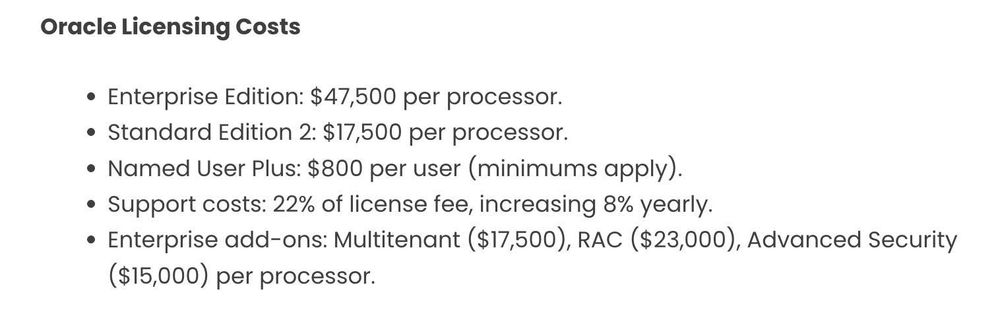 A screenshot of Oracle licensing costs. The text lists different editions and their prices, including Enterprise Edition, Standard Edition 2, Named User Plus, Support costs, and Enterprise add ons