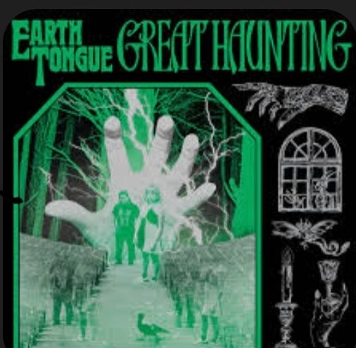 The album art for Great Haunting by Earth Tongue. It is black, with a green image of both members of the band standing in... Something? With a giant white hang behind them. There's trees and lightning there too.