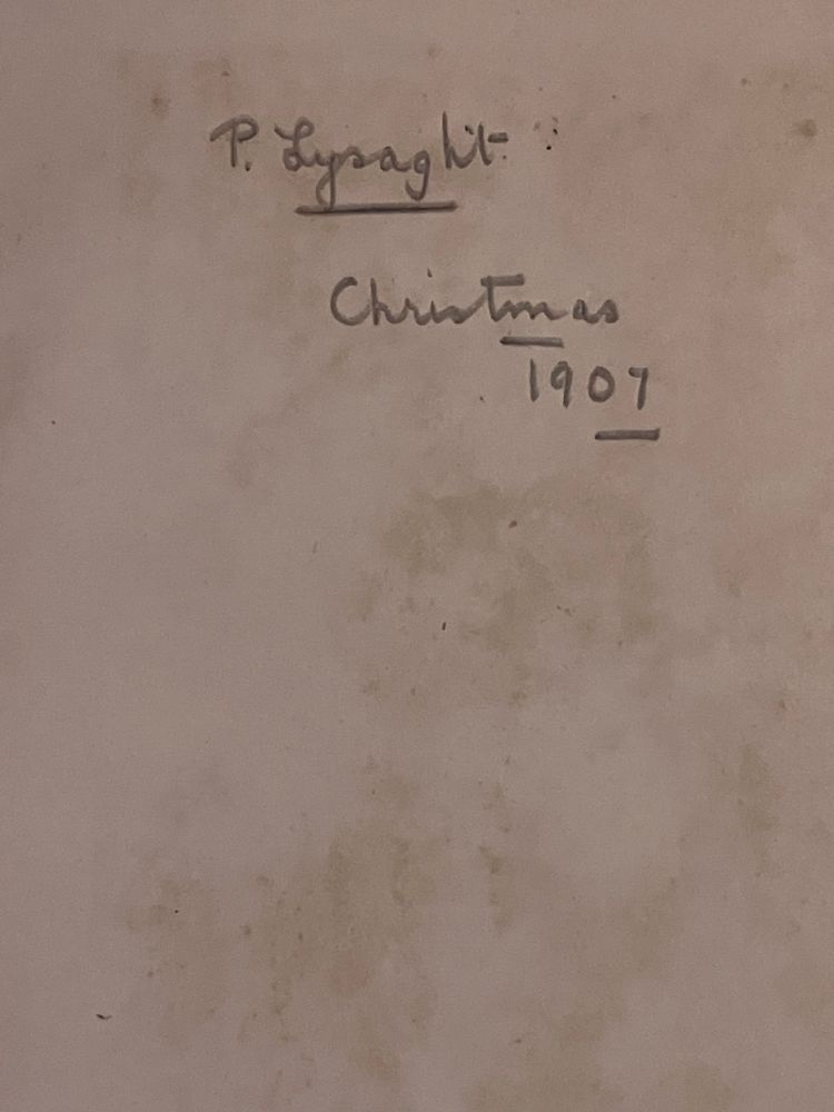 Inside inscription in neat pencil: ‘P. Lysaght  Christmas  1907. 
