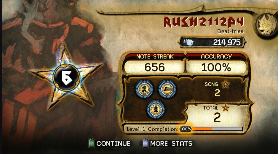 Yellowish paper theming background, red thing in armor to the left
on the top there is a star with a 6 in the middle.
on right side there is the stats
RUSH2112P4 - Beat-tries
(Guitar Icon) 214975
Note Streak - 656
Accuracy 100%
Song (star icon) 2
total (star icon) 2
Level 1 Completion 100%
at the bottom theres a help bar
green to continue, blue for more stats