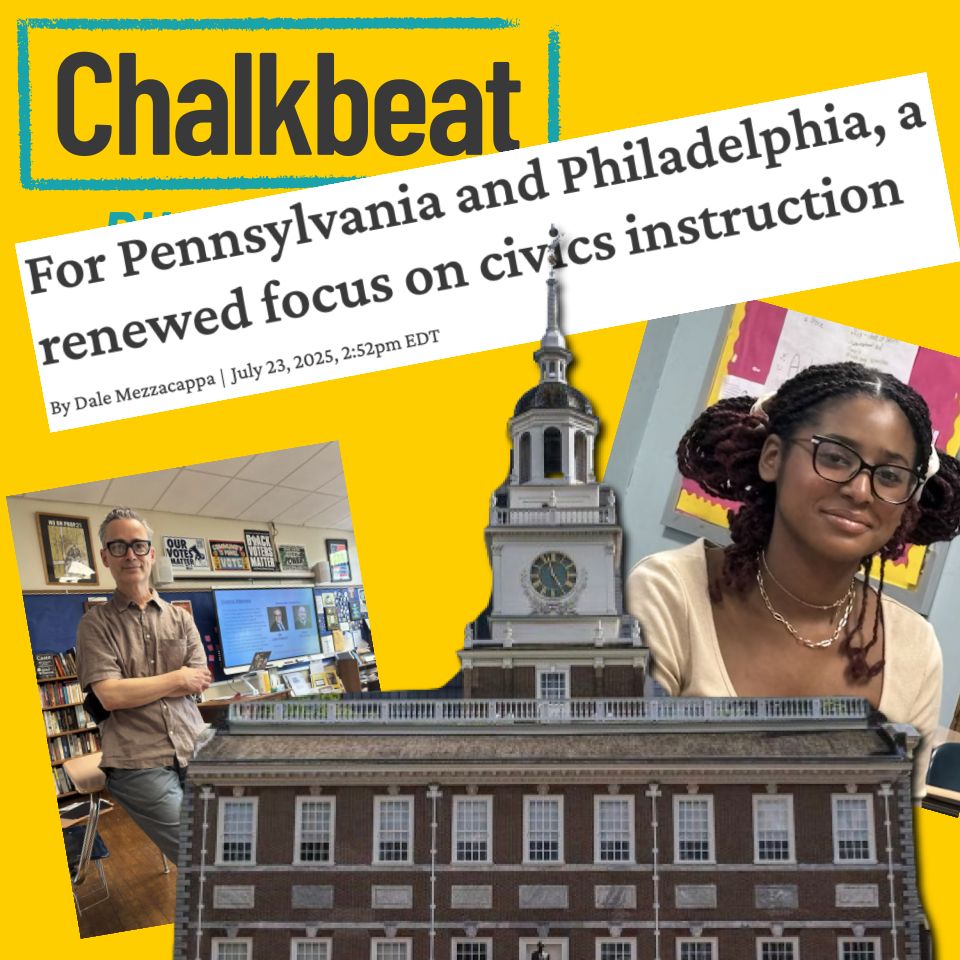 Article headline and images of Independence Hall and a Philly teacher and student.