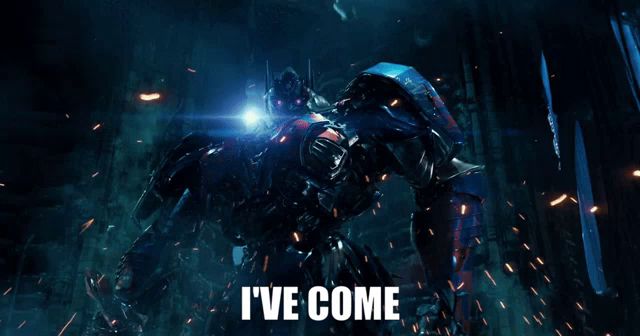 a movie poster for transformers the last knight shows optimus prime and says " i 've come "