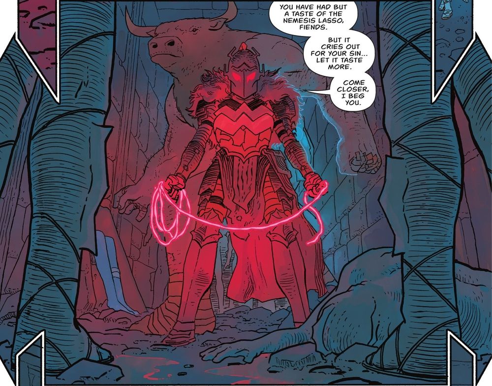 Wonder Woman stands in front of her Minotaur friend Ferdinand, and threatens some fish-men "You have had but a taste of the nemesis lasso, fiends. But it cries out for your sin... Let it taste more. Come closer, I beg you."