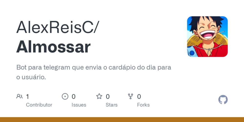 GitHub - AlexReisC/Almossar: Bot para telegram que envia o cardápio do dia para o usuário.