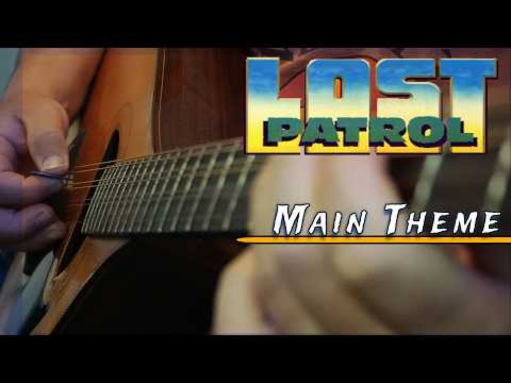 Lost Patrol - Main theme