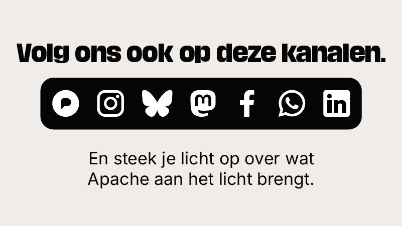 Steek je licht op over wat Apache aan het licht brengt: volg ons ook op een van deze kanalen.