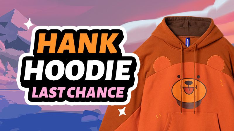 An image showing an orange hoodie with Hank the Bear's face on it, looking stupid as usual, on a wintery background. Text next to it reads "Hank Hoodie Last Chance".