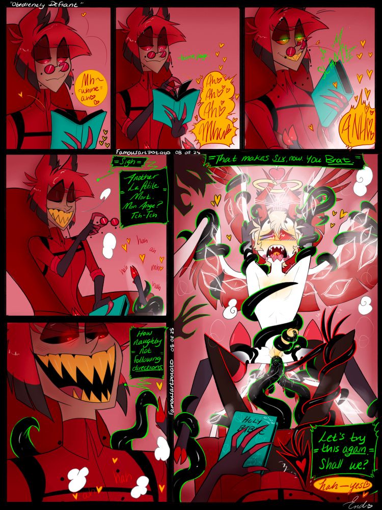 Obediently Defiant 

Lucifer: “Mh -whine- ah
Alastor turns the page
Lucifer: “ah, ah, Ah! Mmmh!”
Alastor closes the book hard.
Lucifer: “ANH!!”
Alastor: “-sigh- Another La Petit Mort, mon ange?” He clicks his tongue.
Alastor: “How naughty, not following my directions!” 
Lucifer continues to breathe hard and moaning in the background.
Alastor: “That makes SIX now. You BRAT.”
Alastor: “Let’s try this again, shall we?” 
Lucifer out of breath moaning. “Ah, yes”