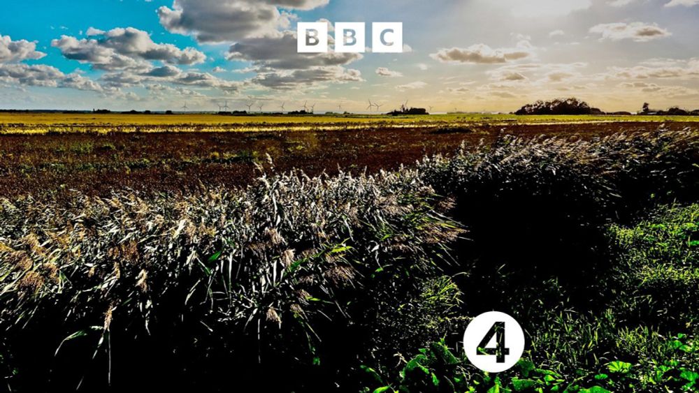 BBC Radio 4 - Open Country, The Sound of the Fens