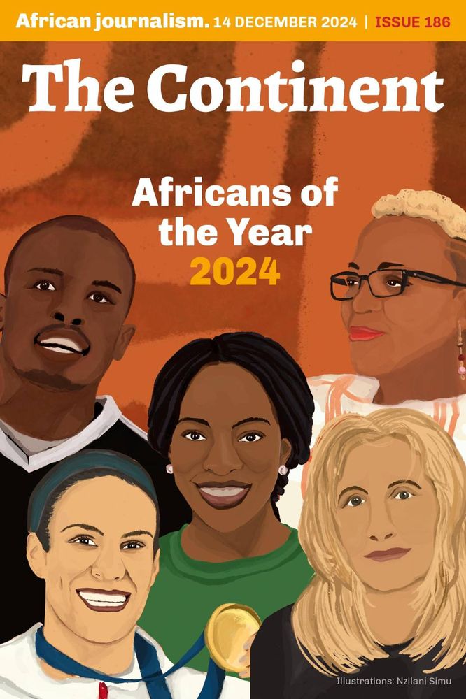 Issue 186 of the Continent shows white text which reads: "Africans of the Year 2024". It is an illustrated cover by Nzilani Simu showing the faces of Luol Deng, Imane Khelif, Esther Kimani, Zukiswa Wanner and Madeleine Fullard. The background is a burnt orange colour and their faces are in the foreground. Above them is a yellow strip with the words "African journalism. 14 December 2024 | ISSUE 186" 