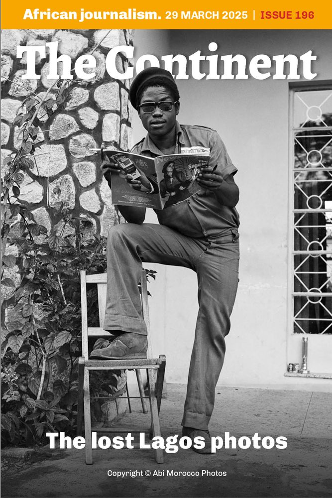 The cover of Issue 196 of The Continent is a photograph from the Abi Morocco Photo collection featuring a Lagosian wearing sunglasses, a short-sleeved shirt and trousers and reading a copy of Newsweek. The man has one leg propped up on a chair, bent at the knee, facing the photographer. The headline reads: "The lost Lagos photos"
