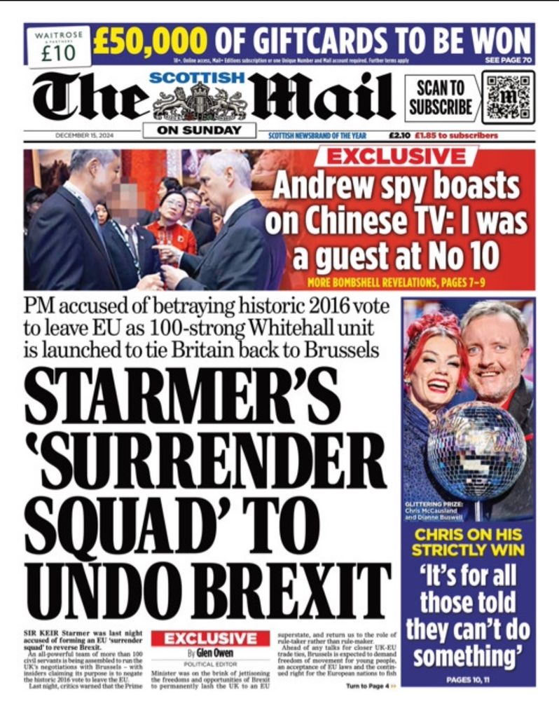 Front page headline:

PM accused of betraying historic 2016 vote to leave EU as 100-strong Whitehall unit is launched to tie Britain back to Brussels

STARMER'S
'SURRENDER SQUAD' TO UNDO BREXIT