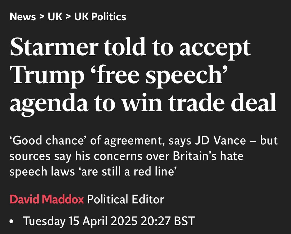 Starmer told to accept Trump 'free speech' agenda to win trade deal
'Good chance of agreement, says JD Vance - but sources say his concerns over Britain's hate speech laws 'are still a red line'
David Maddox Political Editor
• Tuesday 15 April 2025 20:27 BST