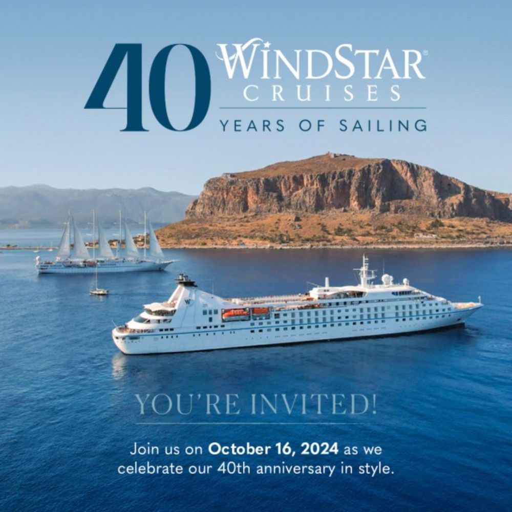 Windstar Cruises – 40th Anniversary Party!