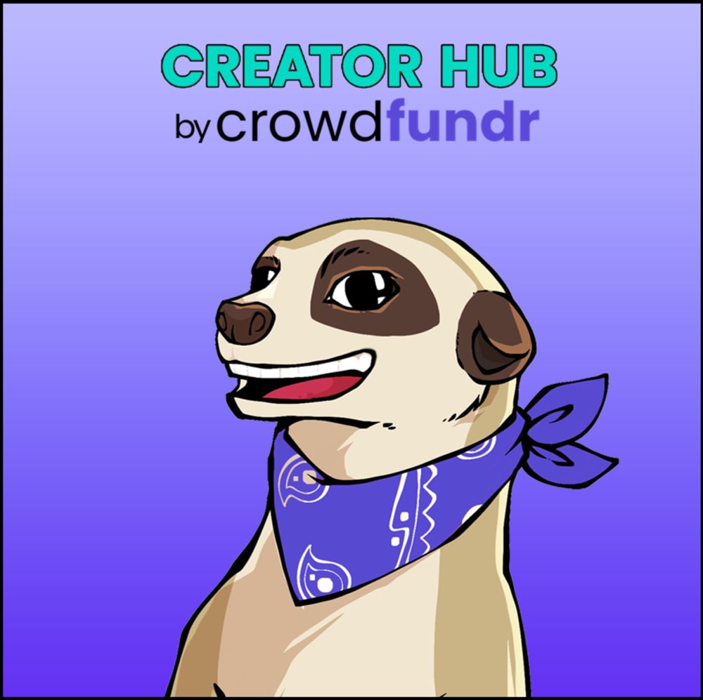 Welcome to the Creator HUB for Crowdfunding Creative Projects