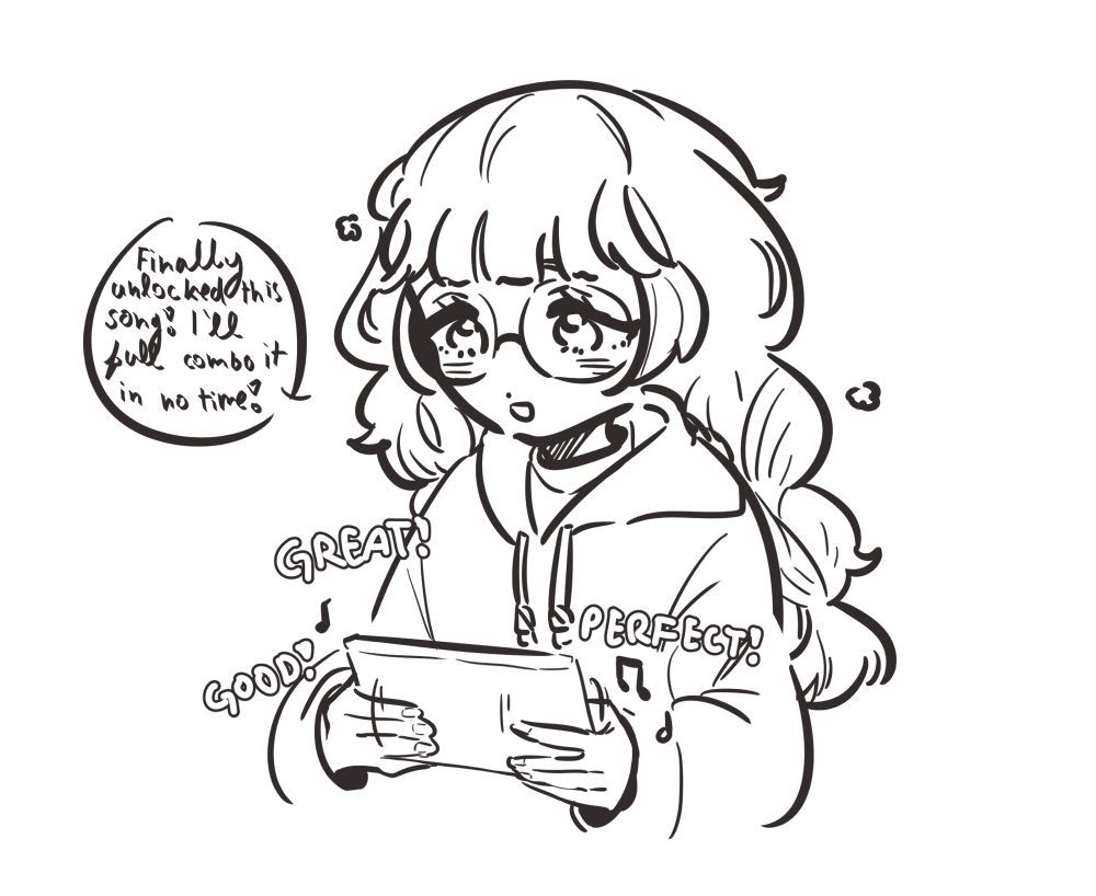 A half body BW sketch of my OC Yomi playing a rhythm game on a tablet. She’s very happily fixed on the game and there are couple Good, Great, and Perfects emerging from the screen. She says “Finally  unlocked this song! I’ll full combo it in no time!”