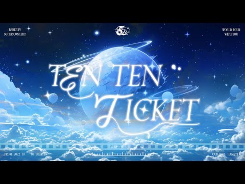 🛫 TEN TEN TICKET CONCERT 🛫