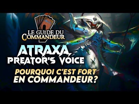 Pourquoi ATRAXA c'est fort en Commandeur?