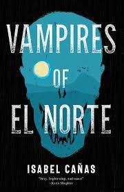 Cover of Vampires of El Norte