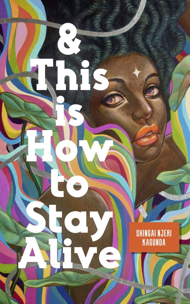 cover for novella And This is How to Stay Alive - a young Black femme surrounded by a cascade of colors