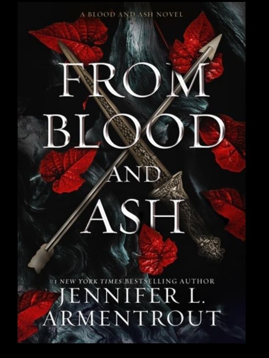 Photo of book cover: From Blood and Ash by Jennifer L. Armentrout