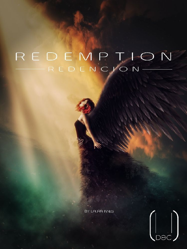 Redención. Poster cuya imagen principal es un ángel que está volando al cielo. El ángel tiene alas oscuras y un vestido oscuro con una falda larga que se mezcla con las nubes que hay debajo. Una luz ilumina al ángel.