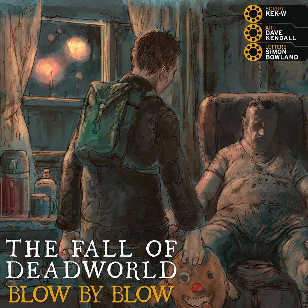 The Fall of Deadworld: Blow By Blow, by Kek-W, Dave Kendall and Simon Bowland