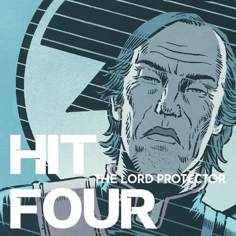 Hit Four: The Lord Protector