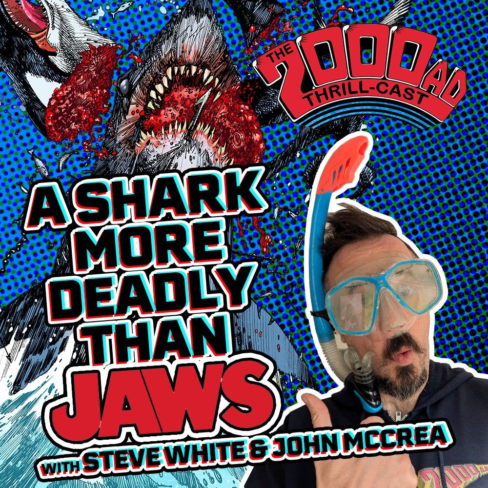 A graphic showing Molch-R looking like a right idiot in a snorkelling mask and snorkel (the things he does for his job, eh?). Behind him Hook Jaw – a great white shark – violently cuts an Orka in two. The headline reads 'A shark more deadly than Jaws – with Steve White and John McCrea)