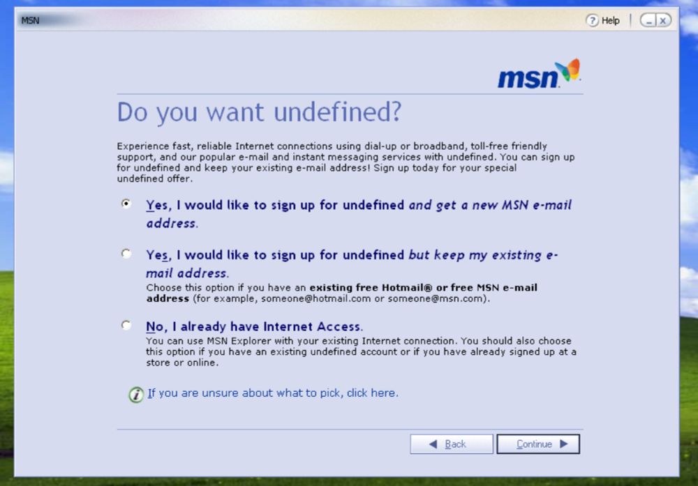A screenshot of the MSN window asking "Do you want undefined?" followed by many bullet options.