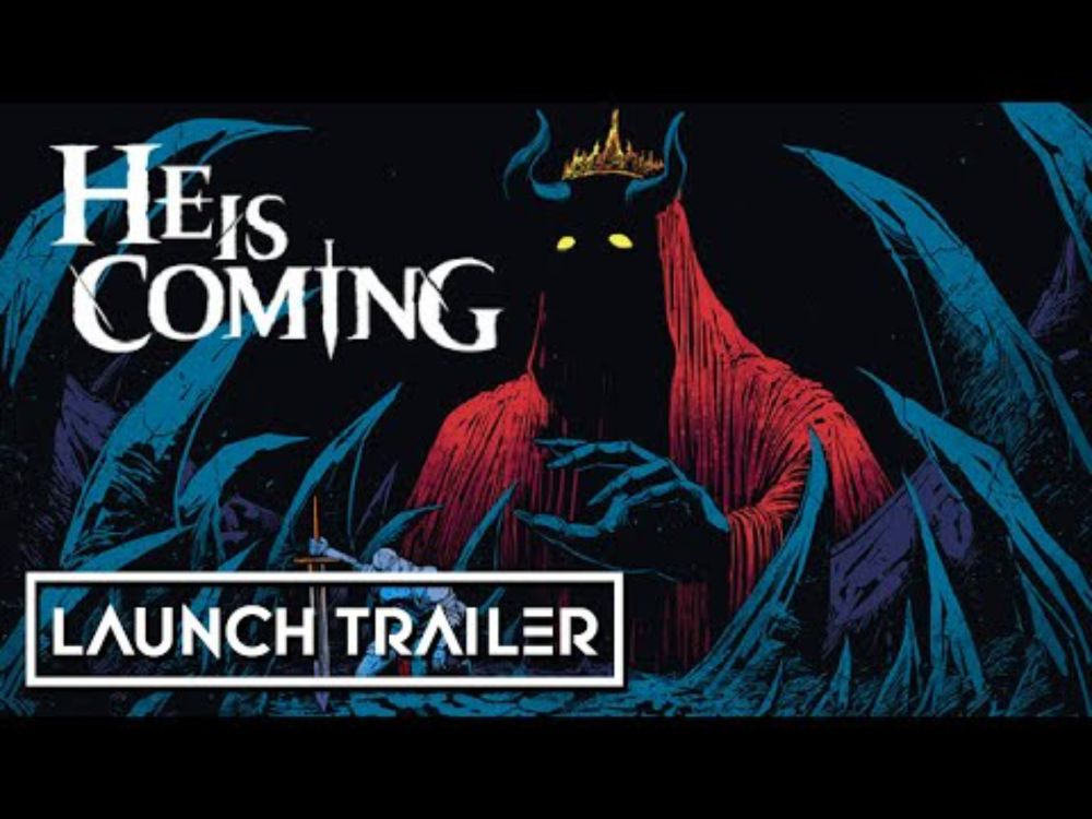 He is Coming | Official Early Access Launch Trailer