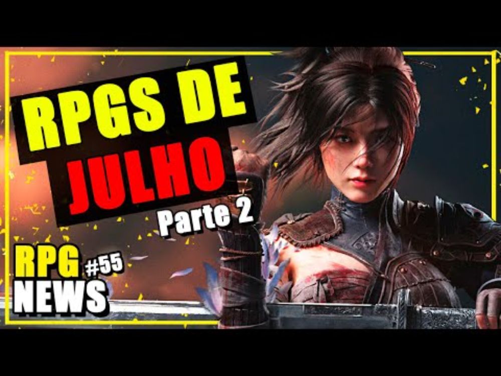 LANÇAMENTOS! Os RPG de JULHO! - RPG News Nº. 55