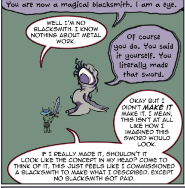 If I really made it shouldn’t it look like the concept in my head? Come to think of it, this feels like I commissioned a blacksmith to make what I described.