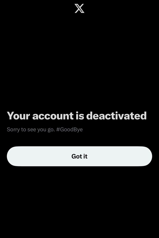 Twitter “your account is deactivated” screen. 
