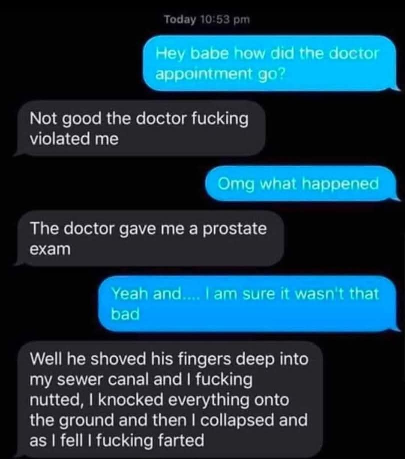 This is funny to me about prostrate exam