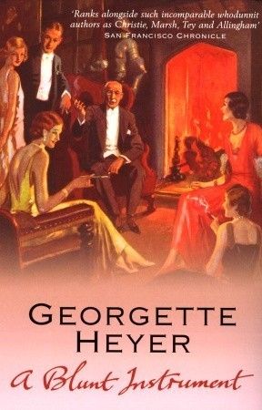 Book cover: A Blunt Instrument by Georgette Heyer