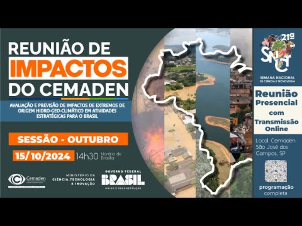 71th - Reunião de Impactos do CEMADEN - Outubro / 2024 (SNCT)