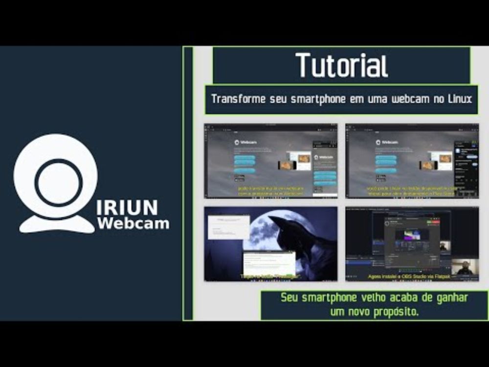 TUTORIAL - Transforme seu smartphone em uma webcam no Linux (Iriun Webcam) #iriunwebcam #linux