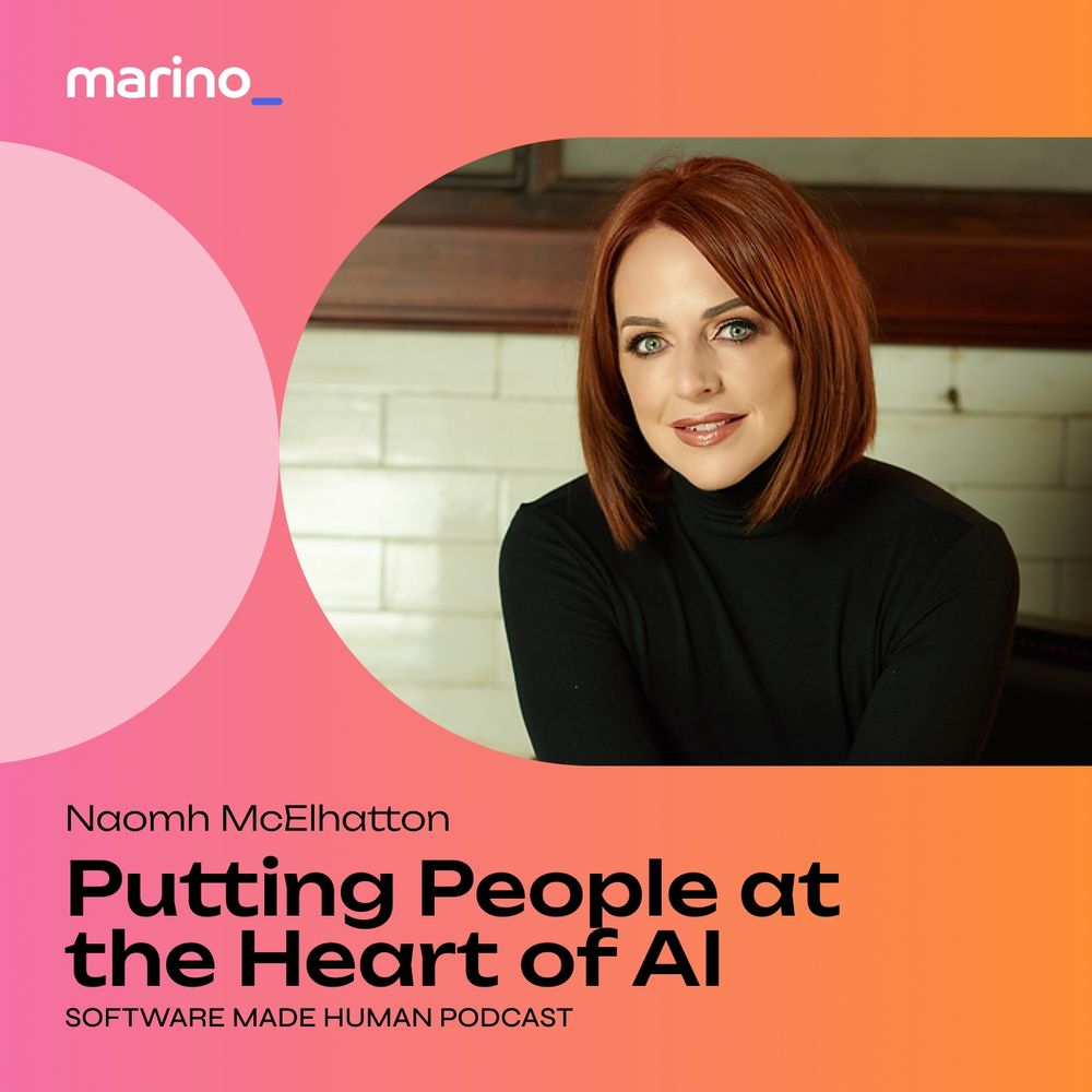 Naomh McElhatton, expert in AI and digital leadership, featured on the Marino "Software Made Human Podcast." The cover highlights the topic: "Putting People at the Heart of AI."