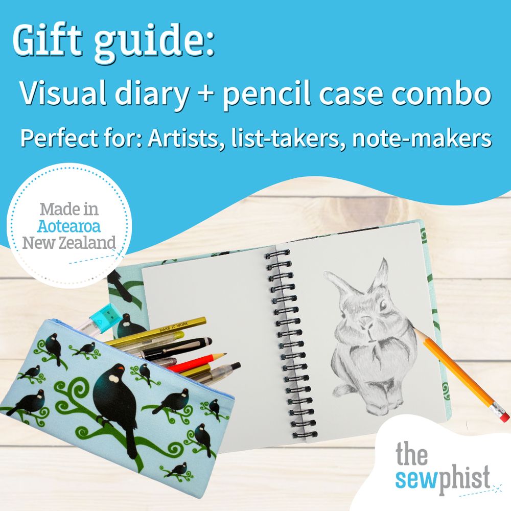 Photos showing my tūī design on a pencil case and journal/visual diary (which has a pencil drawing of a bunny on the open page as an example of use). The text reads "Gift guide: Visual diary + pencil case combo. Perfect for: Artists, list-takers, note-makers" and "Made in Aotearoa New Zealand" along with my logo for "the sewphist".