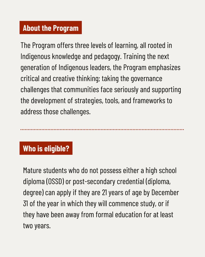  A text-based image describing a program for Indigenous students, including eligibility for high school graduates or post-secondary credential holders who’ve been away from formal education for at least two years. 
