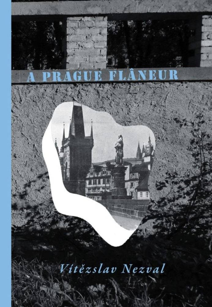 “…I shall never consent to contribute to a universal dejection.” @TwistSpoonPress #apragueflaneur