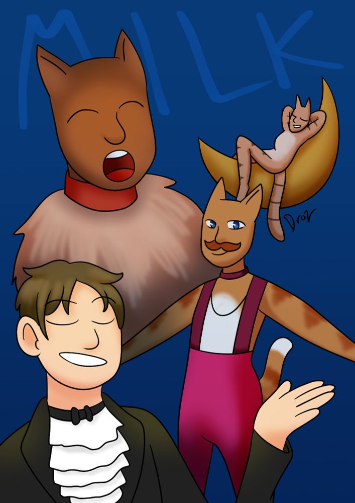 David is in the foreground, dressed like Cats (1998) Mr Mistoffelees. They are gesturing to Cats (2019) Skimbleshanks, Rum Tum Tugger and Bombalurina. Skimbleshanks is posing arms stretched wide. Rum Tum Tugger is yelling out the word "Milk." Bombalurina is reclining on a crescent moon