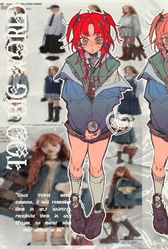 TOO BIG WORLD!

"Once Velvet meets someone, it will remember them in any universe, recognize them in any lifetime, no matter what they appear to be."

A red-haired, green-eyed Velvet staring up at the viewer. She's wearing a denim jacket and mismatched tie.

The background is a magazine spread of various different outfits put through a halftone filter.