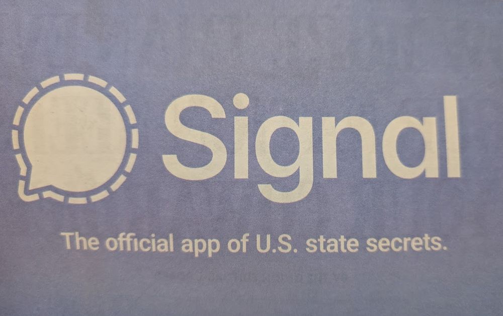 Signal. The official app of U.S. state secrets